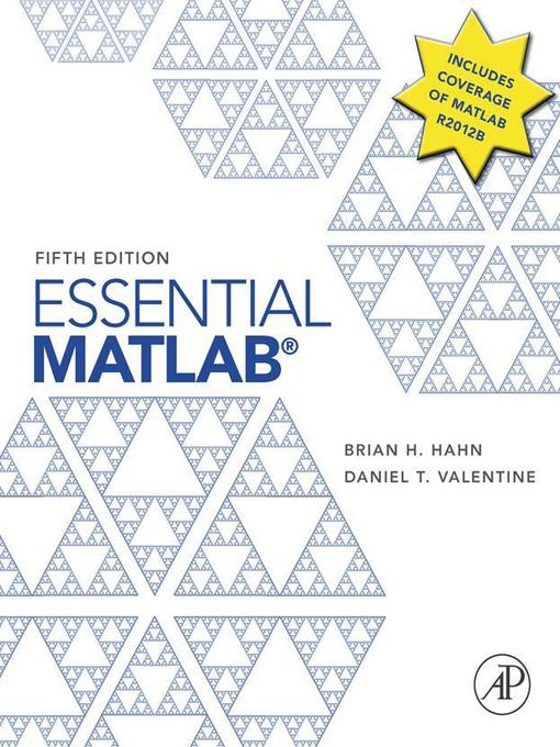 Title details for Essential MATLAB for Engineers and Scientists by Daniel T. Valentine - Available